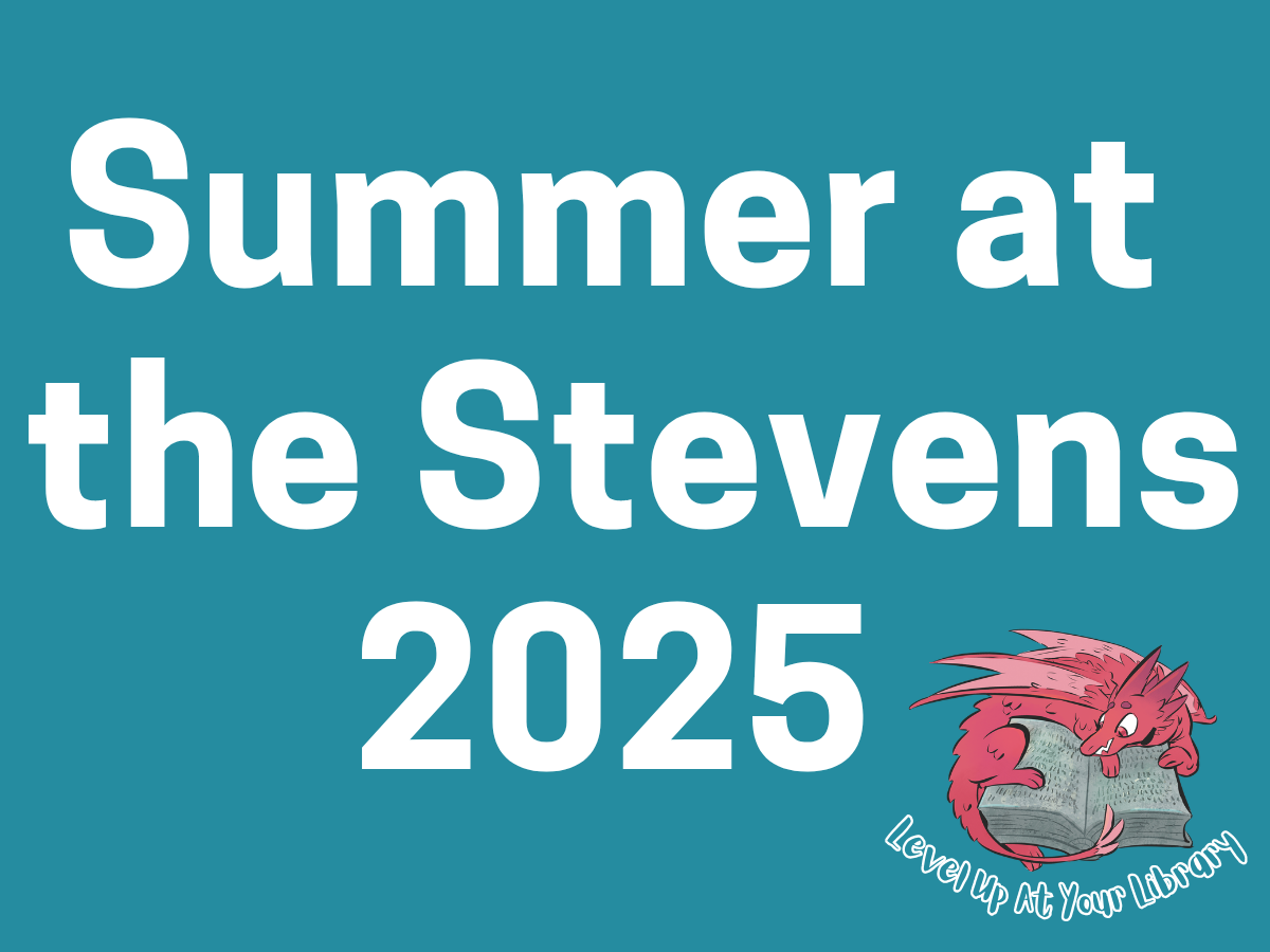 Summer at the Stevens 2025
